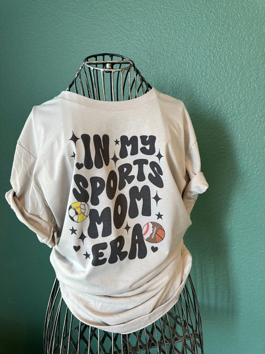In My Sports Mom Era Tee