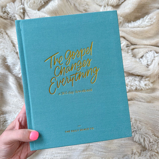 The Gospel Changes Everything: 365 Day Devotional