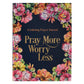 Pray More, Worry Less: Prayer Journal & Coloring Book