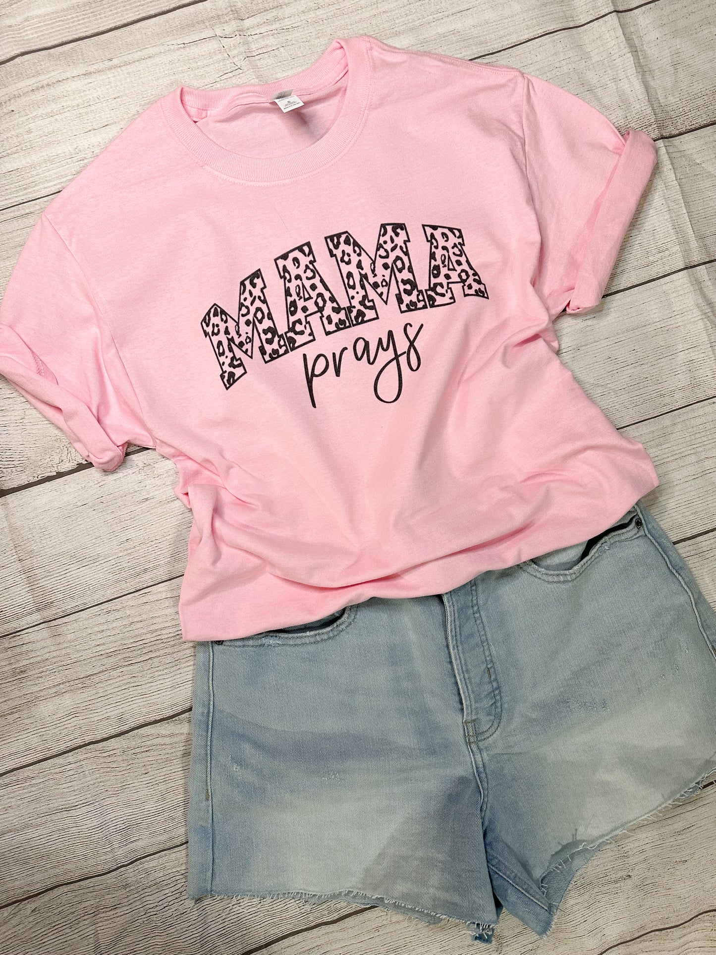 Mama Prays Tee