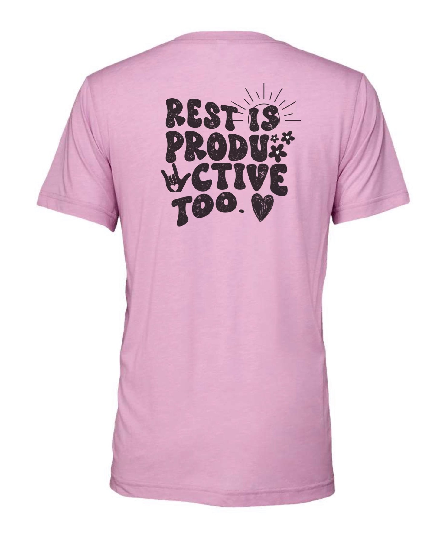 Rest Is Productive Tee *Front & Back Design*