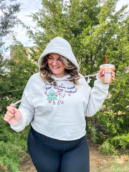 Never Too Cold For Iced Coffee Crop Hoodie