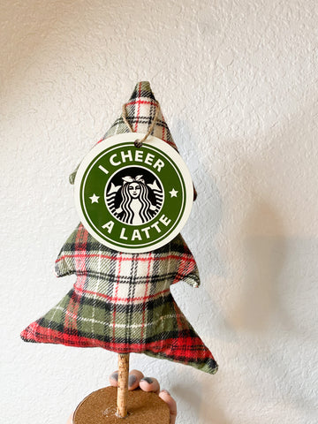 Cheer A Latte Ornament